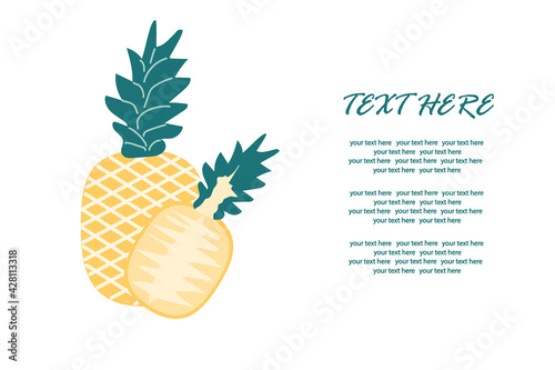 Delicious pineapple with a slice in a cut on an isolated background under the text.