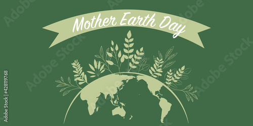 Earth day illustration. Green planet with leaves and texts for Earth day background. Vector illustration. アースデーイラスト、アースデー背景