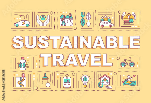 Sustainable travel word concepts banner. Tourism without harming natural environments. Infographics with linear icons on yellow background. Isolated typography. Vector outline RGB color illustration