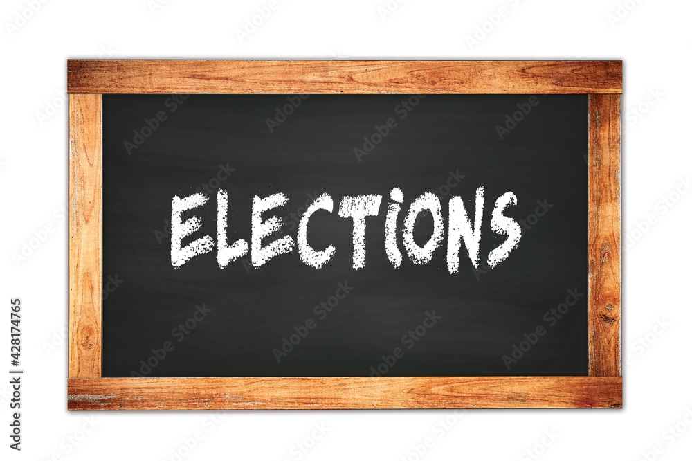 ELECTIONS text written on wooden frame school blackboard. ELECTIONS text written on wooden frame school blackboard.