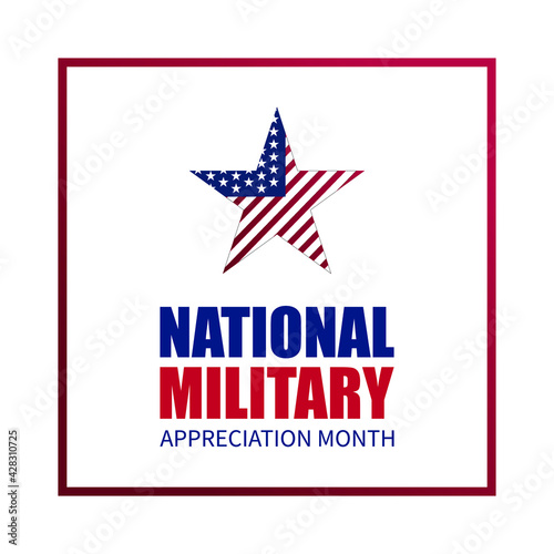 National Military Appreciation Month in May ,Vector Illustration.