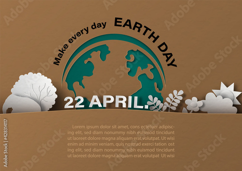 Environment of nature on green global with the Earth day slogan in poster's campaign of Earth day by paper cut style and vector design on brown (recycle paper pattern) background.