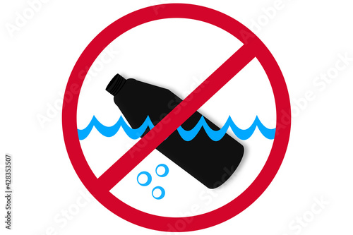 Stop water pollution sign, black plastic used botte in the water on red prohibition sign