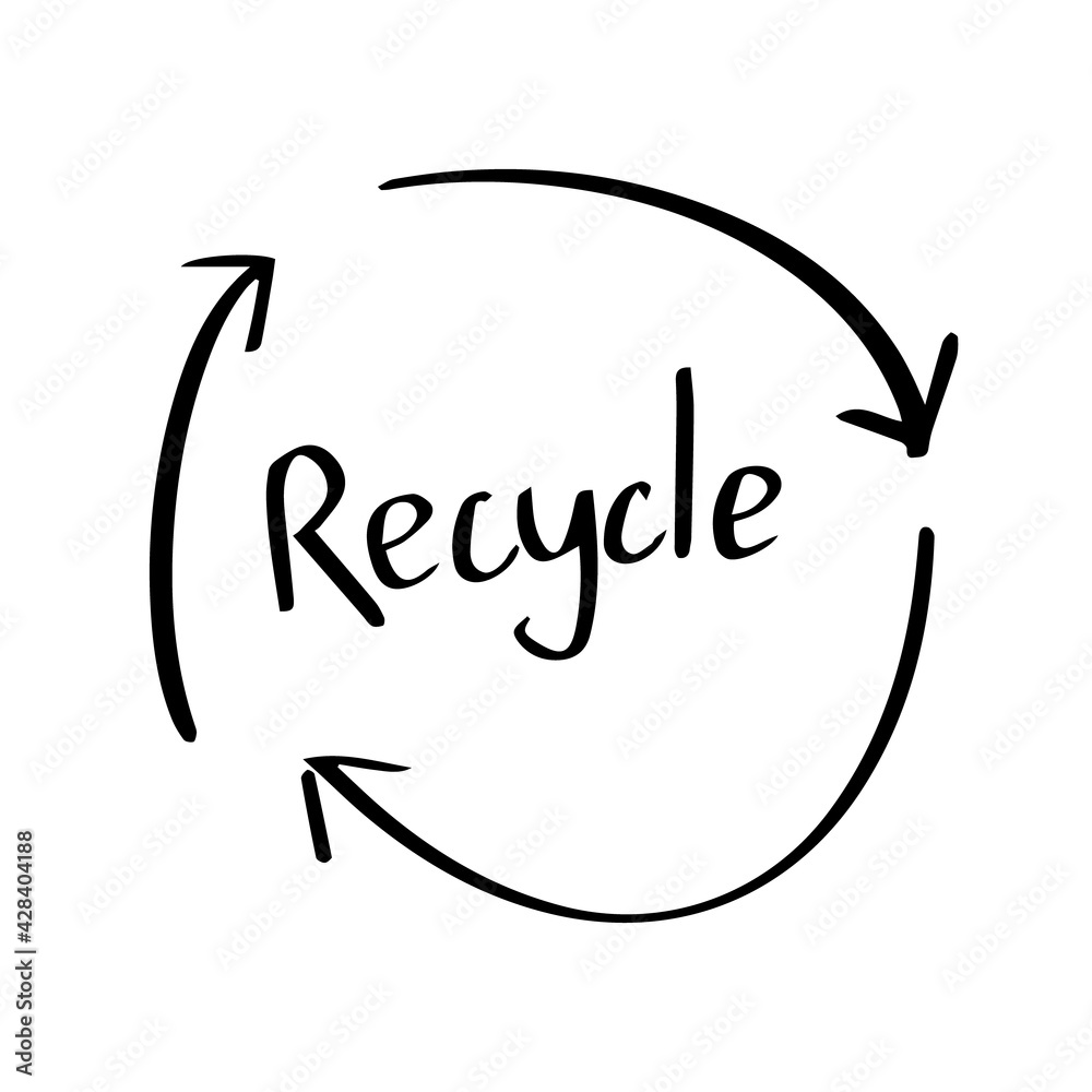 Hand drawn vector recycle symbol. Print, sign, icon, arrows, ecology, zero waste, doodle, handwritten phrase, stamp. Typography and digital use. Hand drawn vector recycle symbol. Print, sign, icon, arrows, ecology, zero waste, doodle, handwritten phrase, stamp. Typography and digital use.