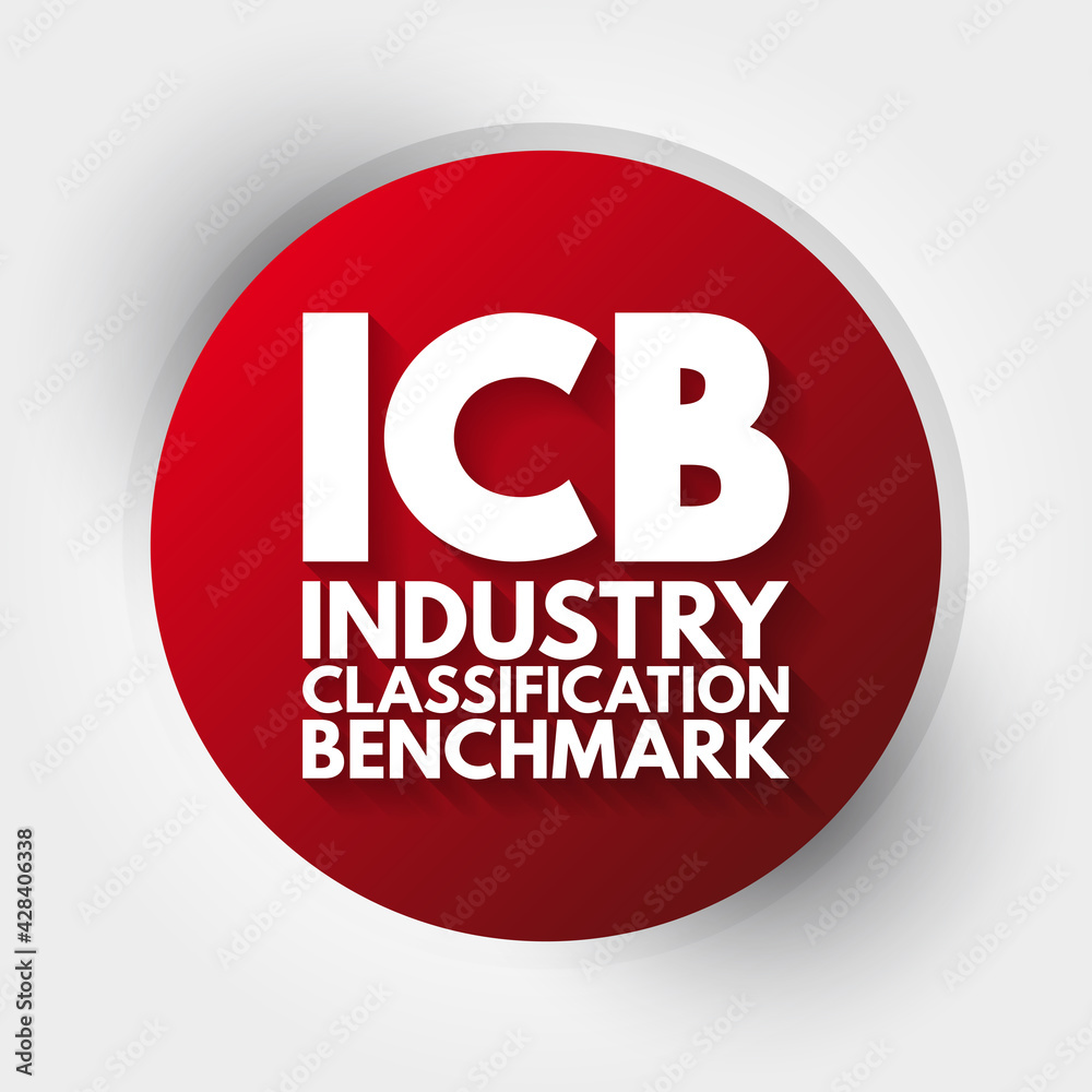 ICB - Industry Classification Benchmark acronym, technology concept background ICB - Industry Classification Benchmark acronym, technology concept background