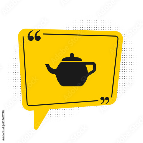 Black Traditional Chinese tea ceremony icon isolated on white background. Teapot with cup. Yellow speech bubble symbol. Vector