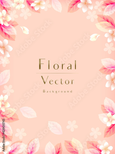 春のエレガントで上品な花のベクター背景　結婚式　Elegant flowers and leaves vector illustrations background design　
