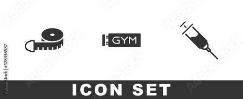 Set Tape measure, Location gym and Doping syringe icon. Vector