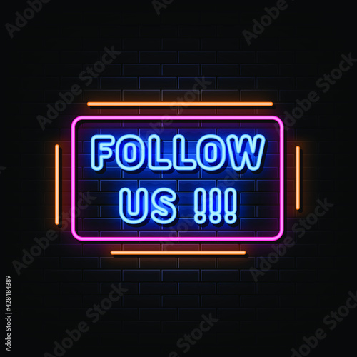 Follow Us Neon Signs Style Text Vector