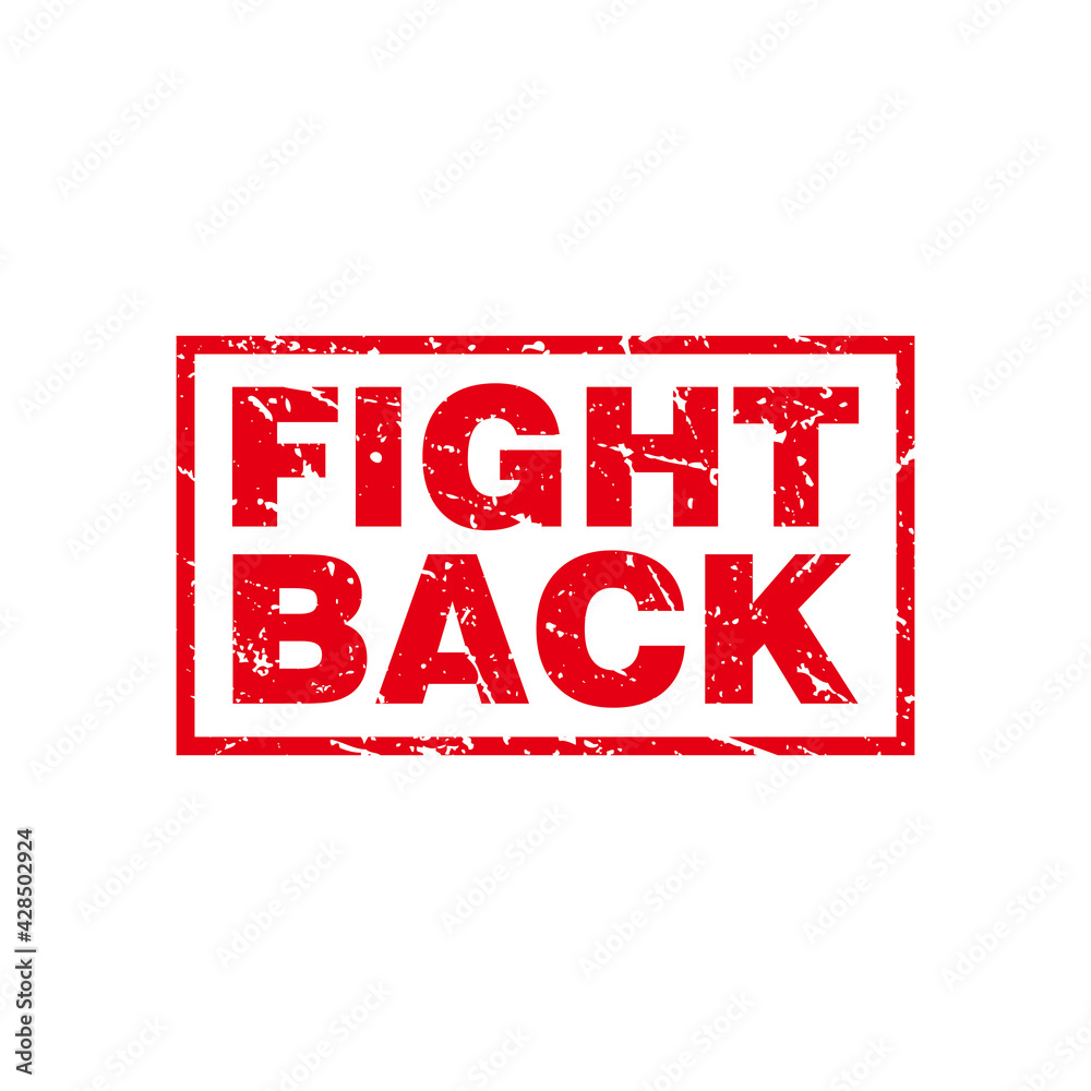 Abstract Red Grungy Fight Back Rubber Stamp Sign Illustration Vector, Fight Back Text Seal, Mark, Label Design Template Abstract Red Grungy Fight Back Rubber Stamp Sign Illustration Vector, Fight Back Text Seal, Mark, Label Design Template