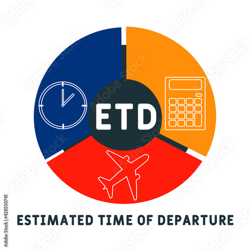 ETD - Estimated Time of Departure acronym. business concept background.  vector illustration concept with keywords and icons. lettering illustration with icons for web banner, flyer, landing pag
