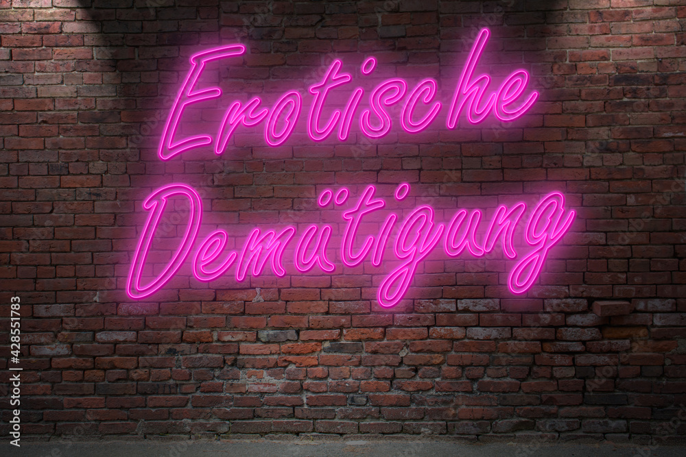Neon BDSM erotic humiliation (in german Erotische Demütigung) lettering on  Brick Wall at night Stock Illustration | Adobe Stock