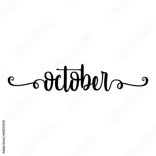 Banner con texto manuscrito october escrito a mano con florituras en color negro