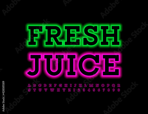 Vector bright sign Fresh Juice with Glowing Alphabet Letters and Numbers set. Neon light Font