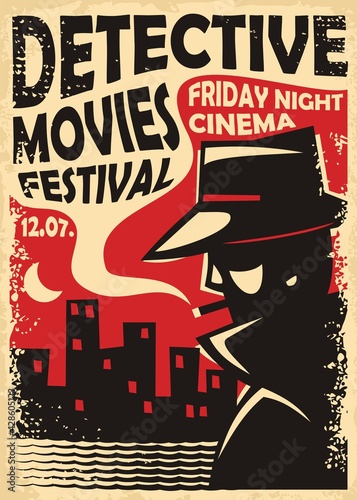 Detective movies film festival retro poster template with secret agent silhouette and city skyline. Vintage sign for cinema event. Spy, crime, mystery and thriller movies vector illustration. photo