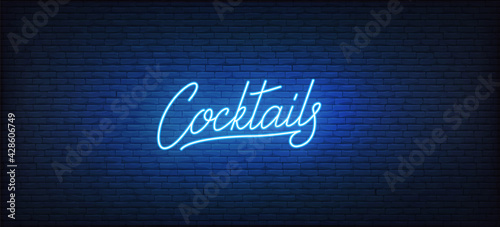 Cocktails neon sign. Glowing neon lettering Cocktail template