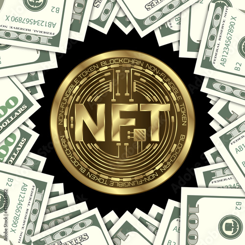NFT non-fungible tokens against dollar banknotes. Digital and physical currencies