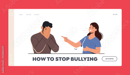 Stop Bullying Landing Page Template. Female Character Laugh on Man Sitting with Covered Face. Teen Crying, Bulling Abuse