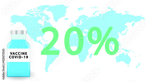 20 percent of vaccinated population.VACCINATION STATISTICS.world map with vaccination statistics.Covid-19 vaccine infographic.Coronavirus vaccination statistics in the World.Vaccine in the world.