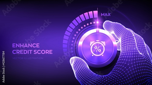 Credit score knob button. Increasing credit or mortgage loans rating business concept. Wireframe hand turning a credit level knob to the maximum position. Vector illustration.