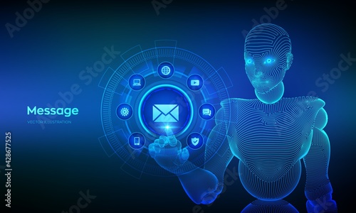 Message. Email. Mail Communication. Online chat. Global networking and internet technology concept on virtual screen. Wireframed cyborg hand touching digital interface. Vector illustration.