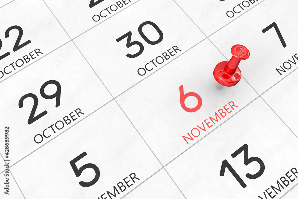 3d rendering of important days concept. November 6th. Day 6 of month. Red date written and pinned on a calendar. Autumn month, day of the year. Remind you an important event or possibility. 3d rendering of important days concept. November 6th. Day 6 of month. Red date written and pinned on a calendar. Autumn month, day of the year. Remind you an important event or possibility.