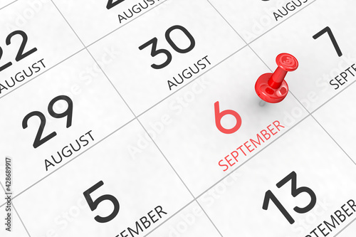 3d rendering of important days concept. September 6th. Day 6 of month. Red date written and pinned on a calendar. Autumn month, day of the year. Remind you an important event or possibility.