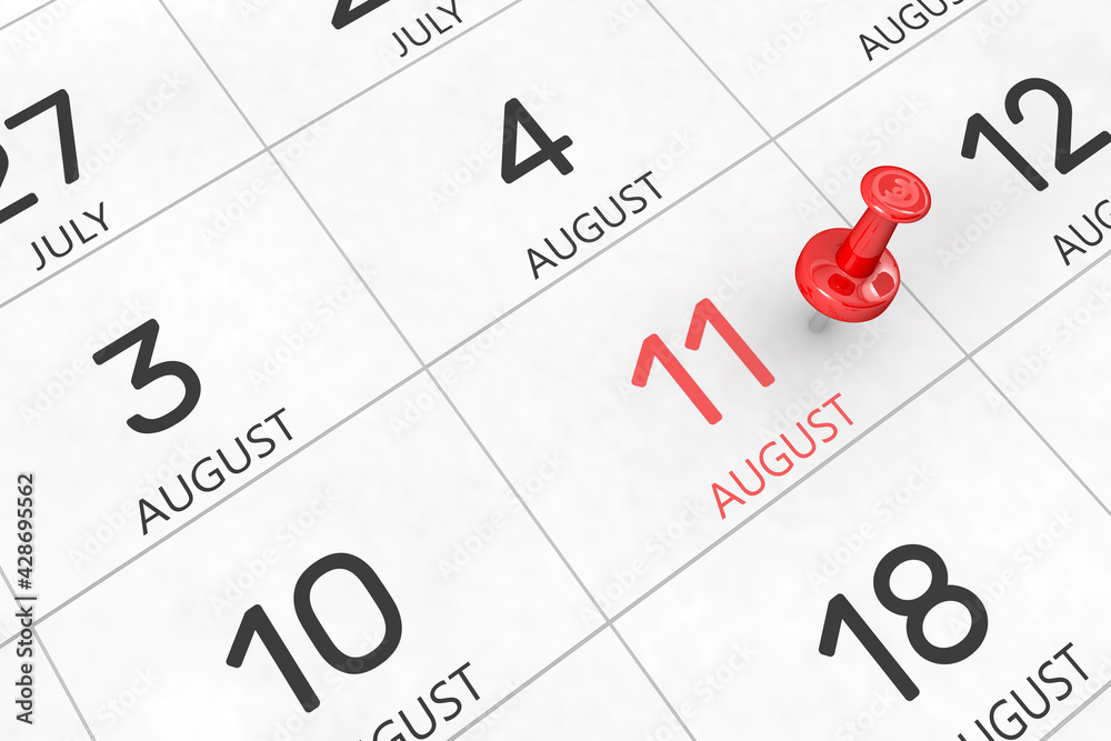 3d rendering of important days concept. August 11th. Day 11 of month. Red date written and pinned on a calendar. Summer month, day of the year. Remind you an important event or possibility. - obrazy, fototapety, plakaty 