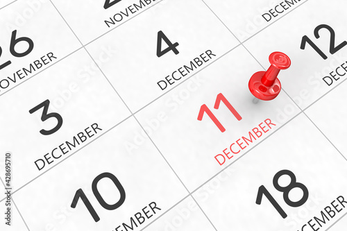 3d rendering of important days concept. December 11th. Day 11 of month. Red date written and pinned on a calendar. Winter month, day of the year. Remind you an important event or possibility.