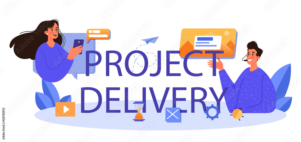 Project delivery typographic header. Project development and presentation.