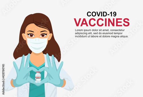 A woman doctor in a mask shows her heart with her hands and holds a vaccine against coronavirus. Suitable banner, flyer. Vaccination of people. Coronavirus Covid-19 concept.