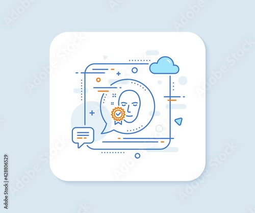 Face verified line icon. Abstract square vector button. Access granted sign. Facial identification success symbol. Face verified line icon. Speech bubble concept. Vector