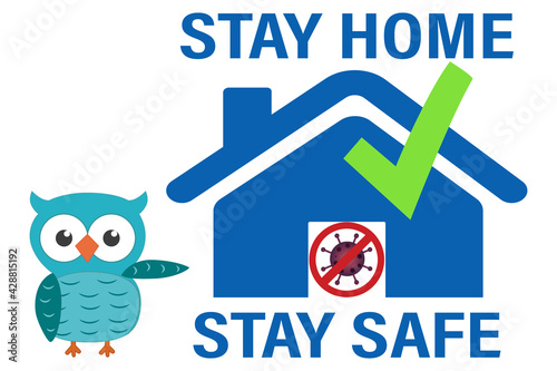 Coronavirus stay home illustration vector isolated on white. Virus, check, home, owl, and prohibit sign. Protection, alert concept for brochure, web.