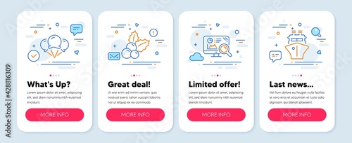 Set of line icons, such as Ice creams, Seo analytics, Christmas holly symbols. Mobile screen mockup banners. Ship line icons. Vanilla waffle, Statistics, Ilex aquifolium. Shipping watercraft. Vector