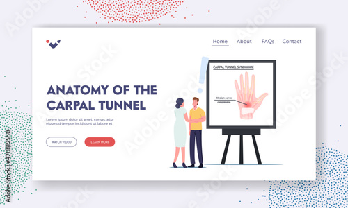 Anatomy of Carpal Tunnel Syndrome Landing Page Template. Patient Visiting Doctor in Clinic Complain on Pain in Wrist