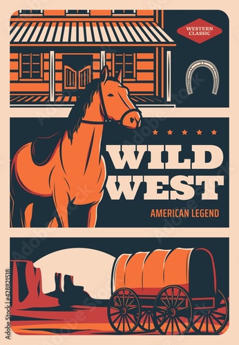 Wild West retro poster, American Western cowboy saloon and horse, vector vintage sign. Wild West legend, horse and rangers or native American stagecoach carriage in Arizona or Texas night desert