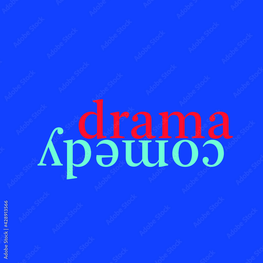 text opposite words: drama / comedy lowercase and editable vector text opposite words: drama / comedy lowercase and editable vector