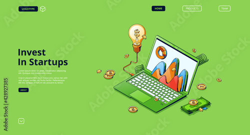 Invest in startups banner. Concept of finance strategy of investment in start up business, innovation ideas and technologies. Vector landing page of venture fund with isometric laptop and money