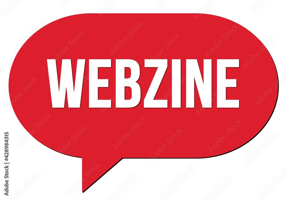 WEBZINE text written in a red speech bubble WEBZINE text written in a red speech bubble