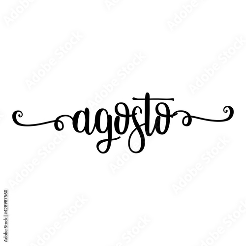 Banner con texto manuscrito agosto escrito a mano en español con florituras en color negro