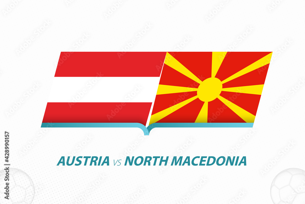 Austria vs North Macedonia in European Football Competition, Group C. Versus icon on Football background.