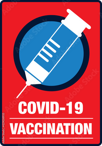 covid-19 vaccination advertising sign