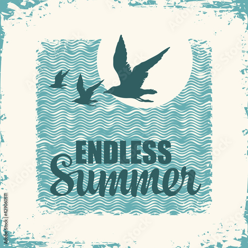 Summer travel banner with seagulls, the sun and the words Endless Summer on an old paper background with wavy pattern. Vector illustration in grunge style, suitable for poster, flyer, label or card
