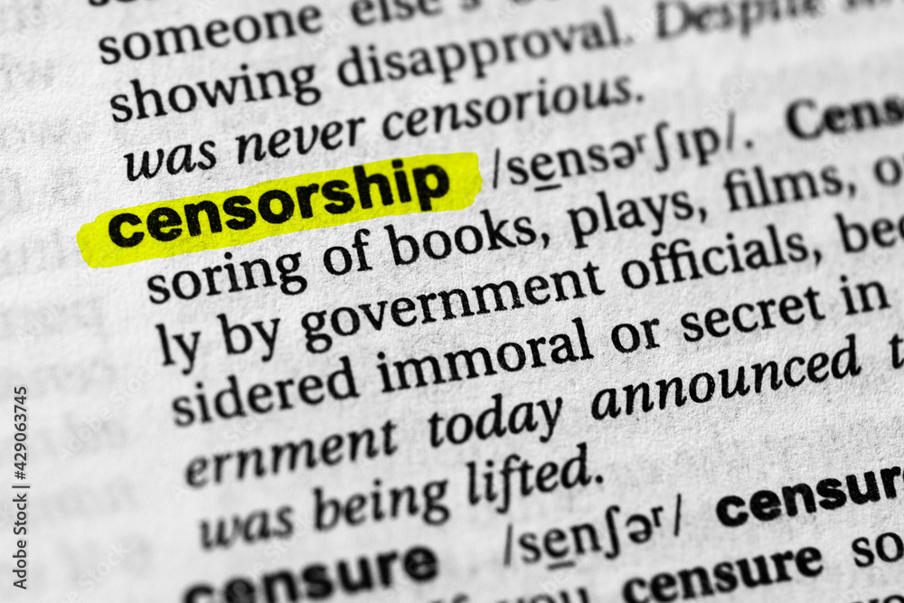 Highlighted word censorship concept and meaning Stock Photo Adobe Stock