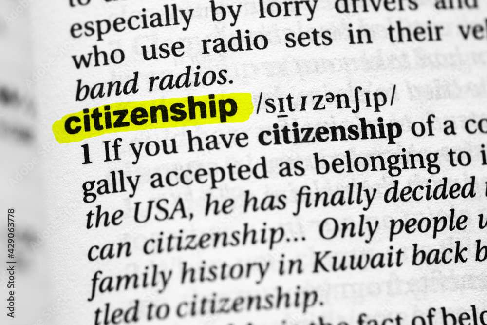Fototapeta premium Highlighted word citizenship concept and meaning