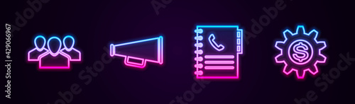 Set line Users group, Megaphone, Phone book and Gear with dollar symbol. Glowing neon icon. Vector © vector_v