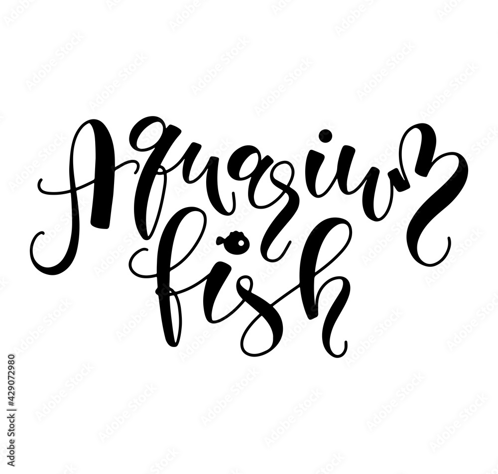 Aquarium fish black calligraphy with doodle, vector illustration isolated on white background Aquarium fish black calligraphy with doodle, vector illustration isolated on white background