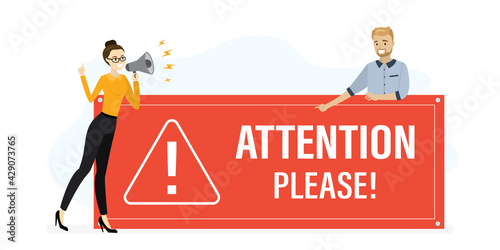 Businesswoman uses loudspeaker. Big board with text -attention please! Beauty woman shouts into megaphone, businessman warning. Important news,