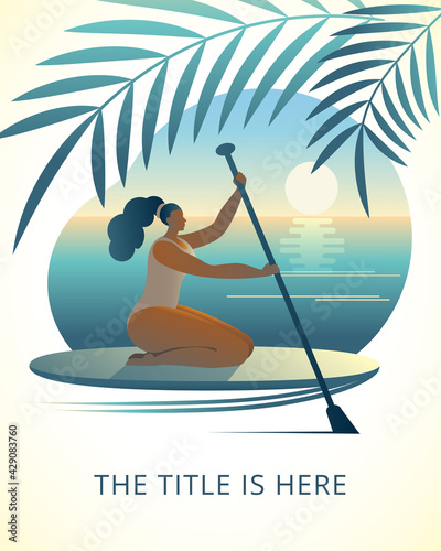 A girl in a swimsuit with a paddle sits on a surfboard. Template for a cover or vertical banner.