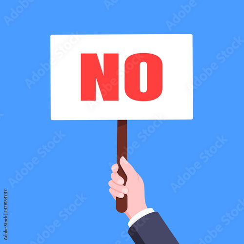 Hand hold no word banner plate business concept flat style design vector illustration. Demonstration placard banner or test choice voting dispute.